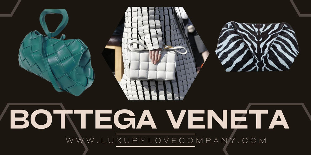 Bottega Veneta's Timeless Luxury Bags